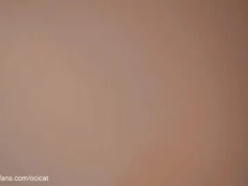 ocicat on Chaturbate 